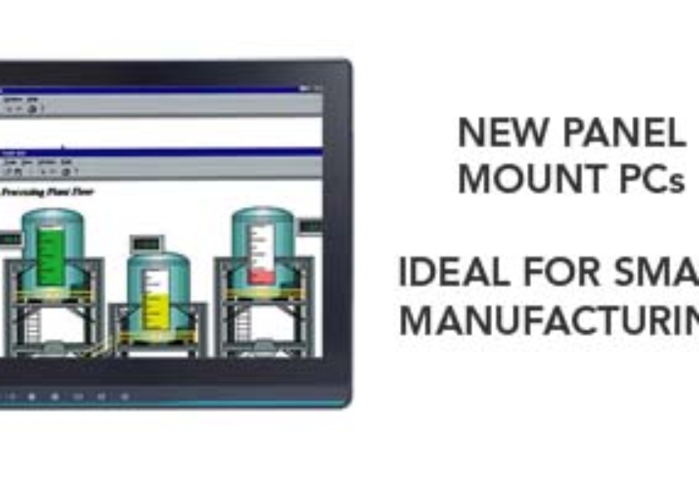 New Panel Mount PCs Ideal For Smart Manufacturing
